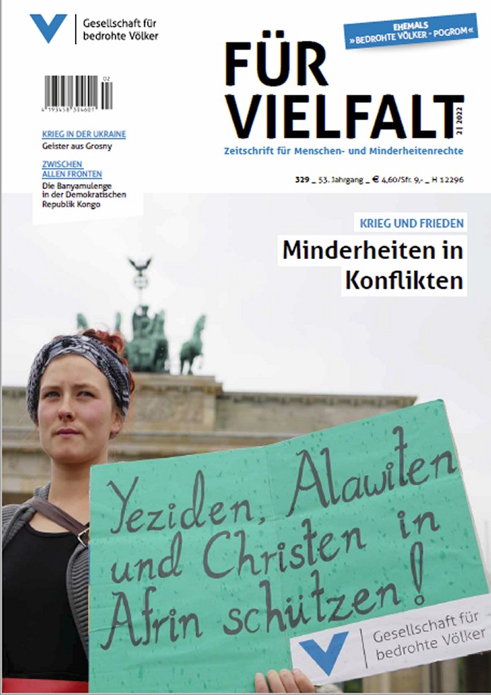 Krieg und Frieden: Minderheiten in Konflikten. Für Vielfalt, Nr. 329, 02/2022